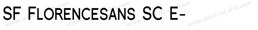 SF Florencesans SC E字体转换